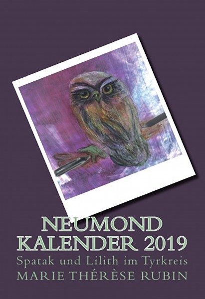 Neumond Kalender 2019 - Taschenbuch 378 Seiten (RUBIN-19)